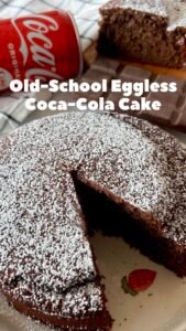 Old school Eggless Cola Cake